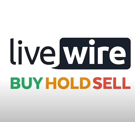 Livewire Buy Hold Sell